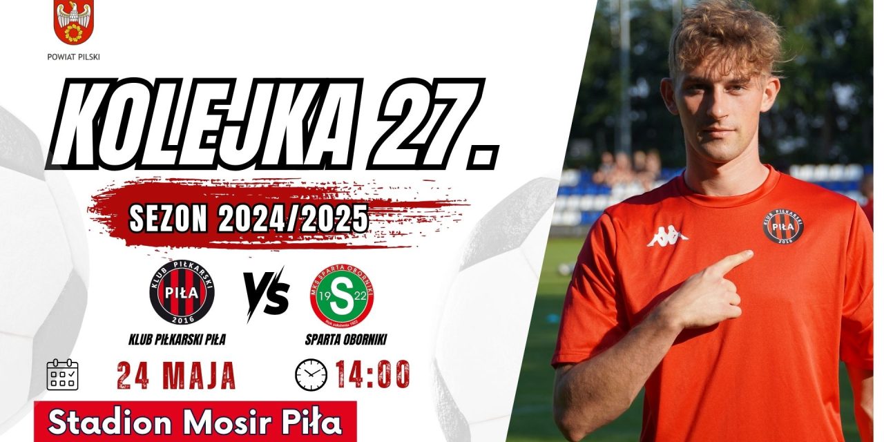 Czerwono-czarni wracają do Piły!