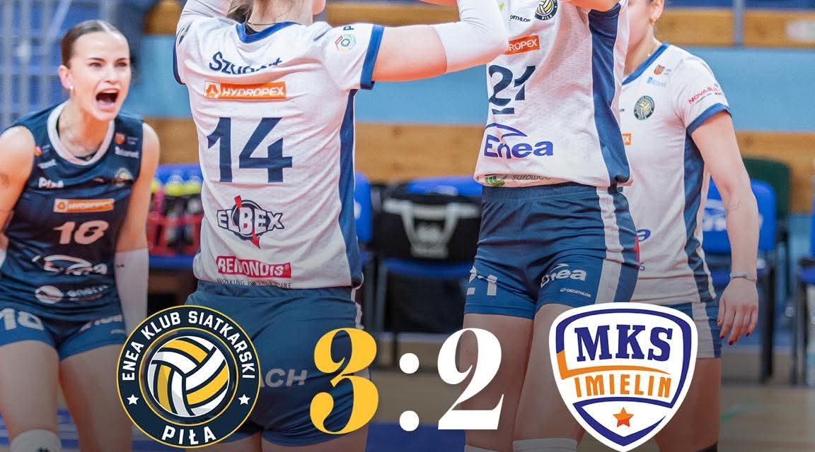 Znowu pięć setów, pilanki zwyciężają